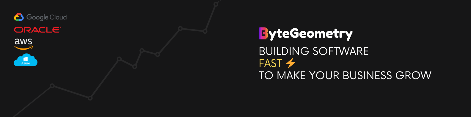 ByteGeometry is a software development partner helping startups building MVPs fast as possible to go to the market EXTREMELY FAST